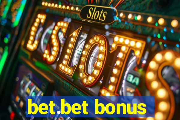 bet.bet bonus